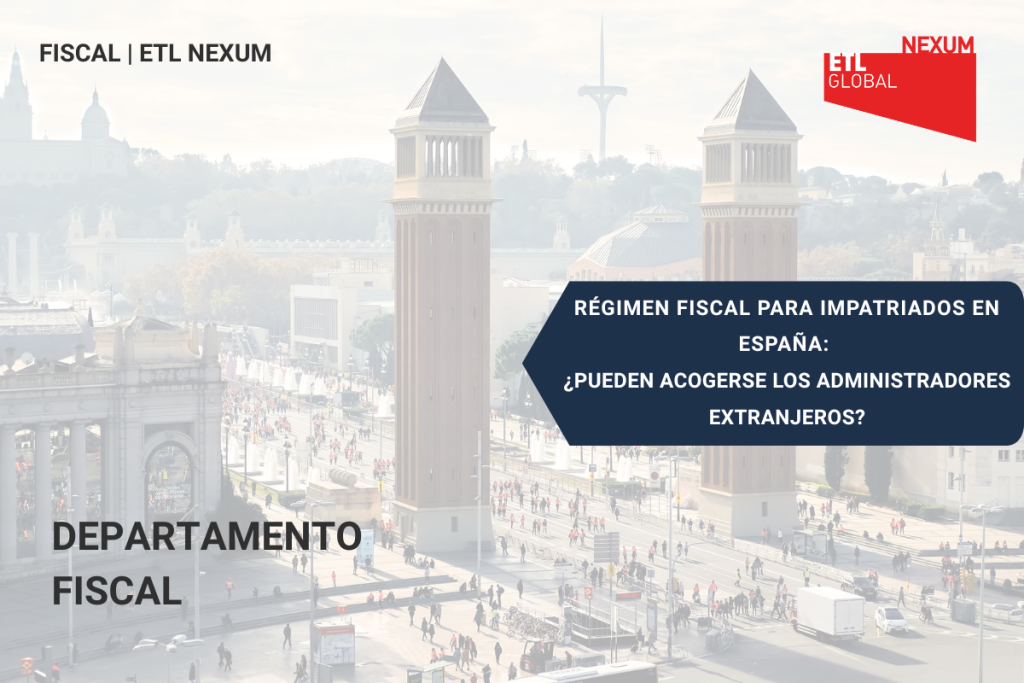 Régimen Fiscal para Impatriados